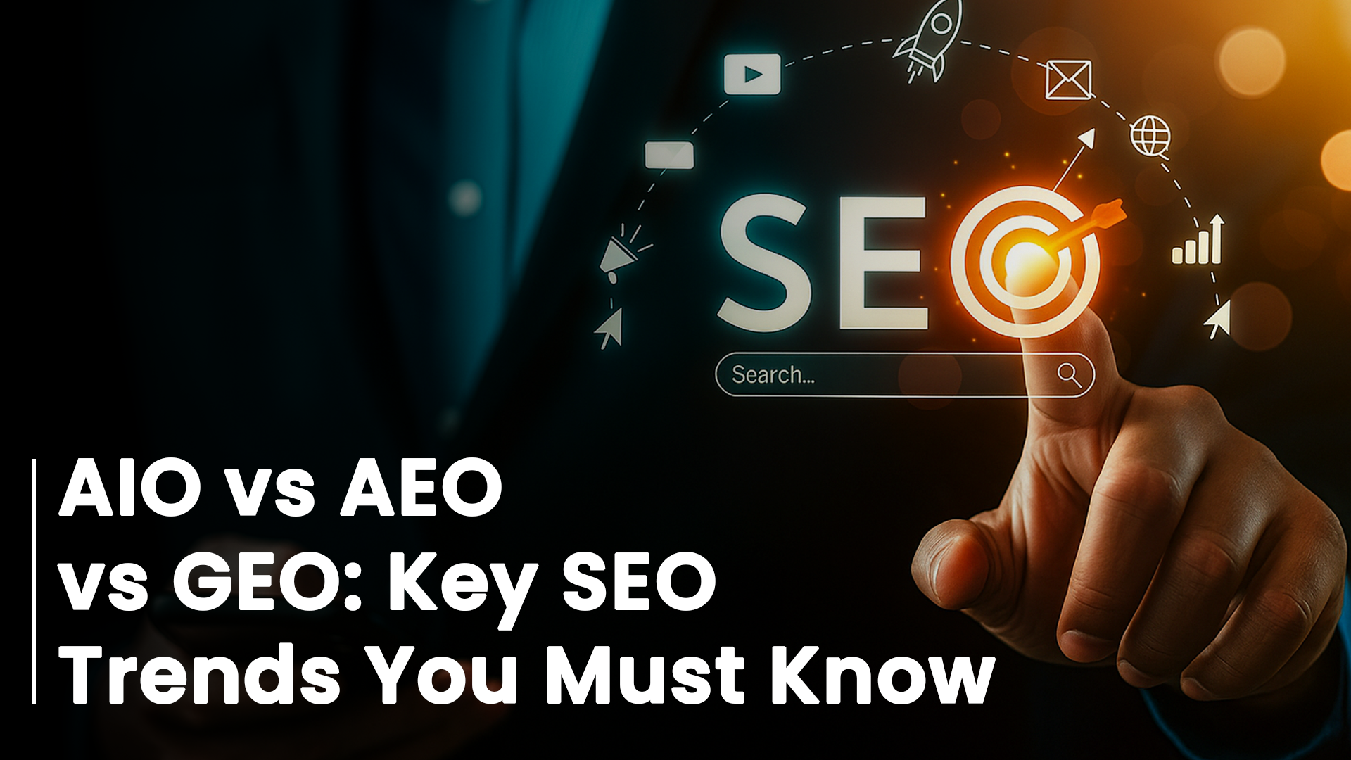 AIO vs AEO vs GEO: Key SEO Trends You Must Know