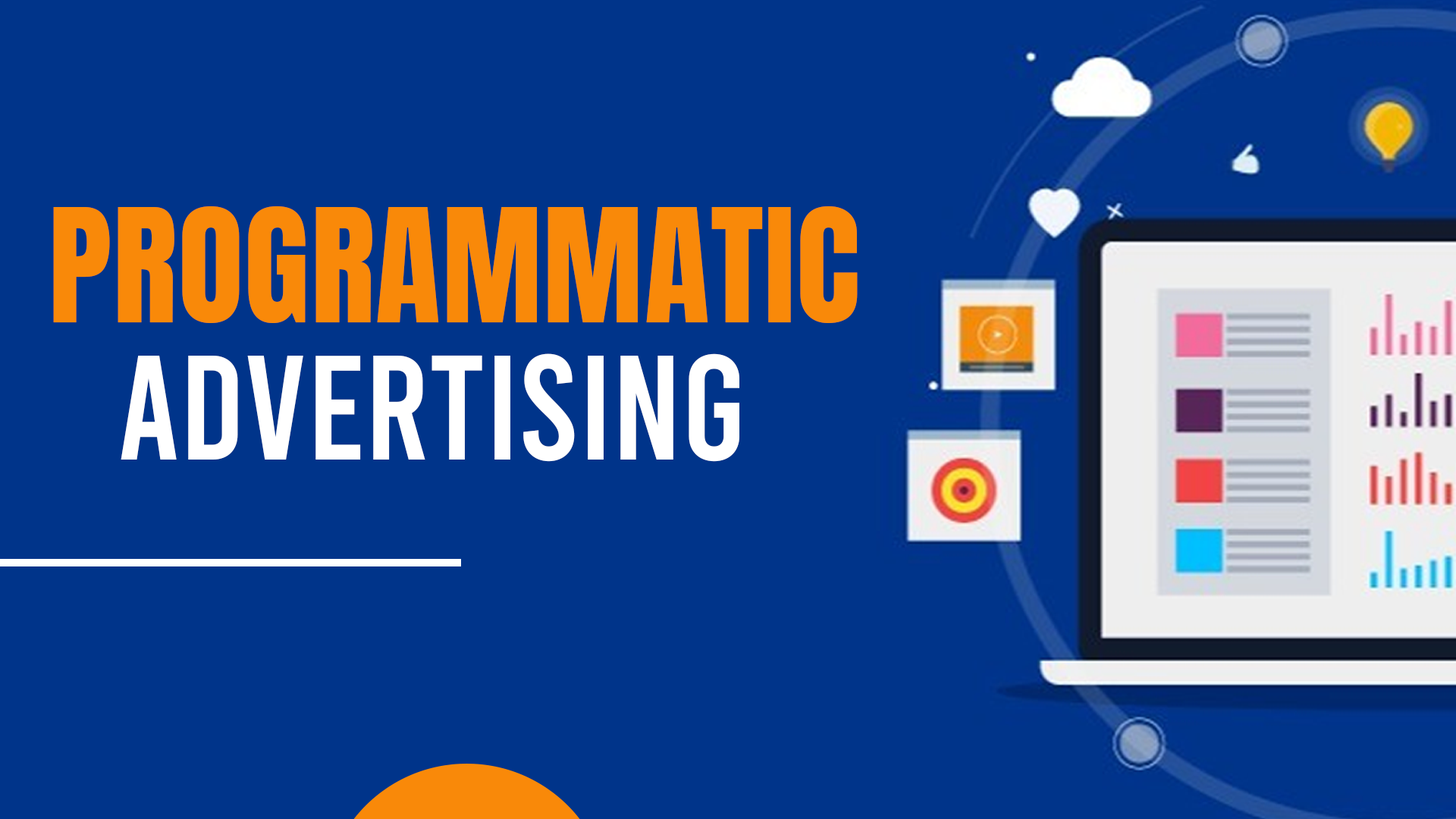 Programmatic Advertising 2025: The Smarter Way to Maximize ROI