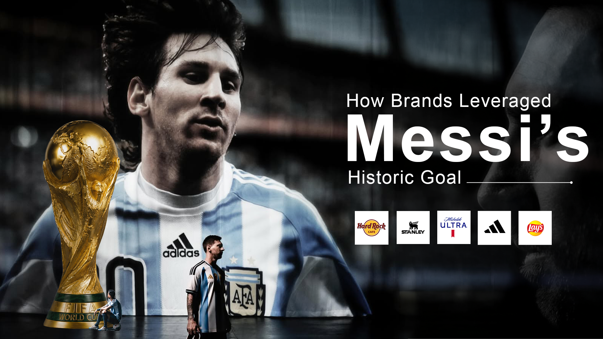 How Brands Leveraged Messi’s Record-Breaking World Cup Goal