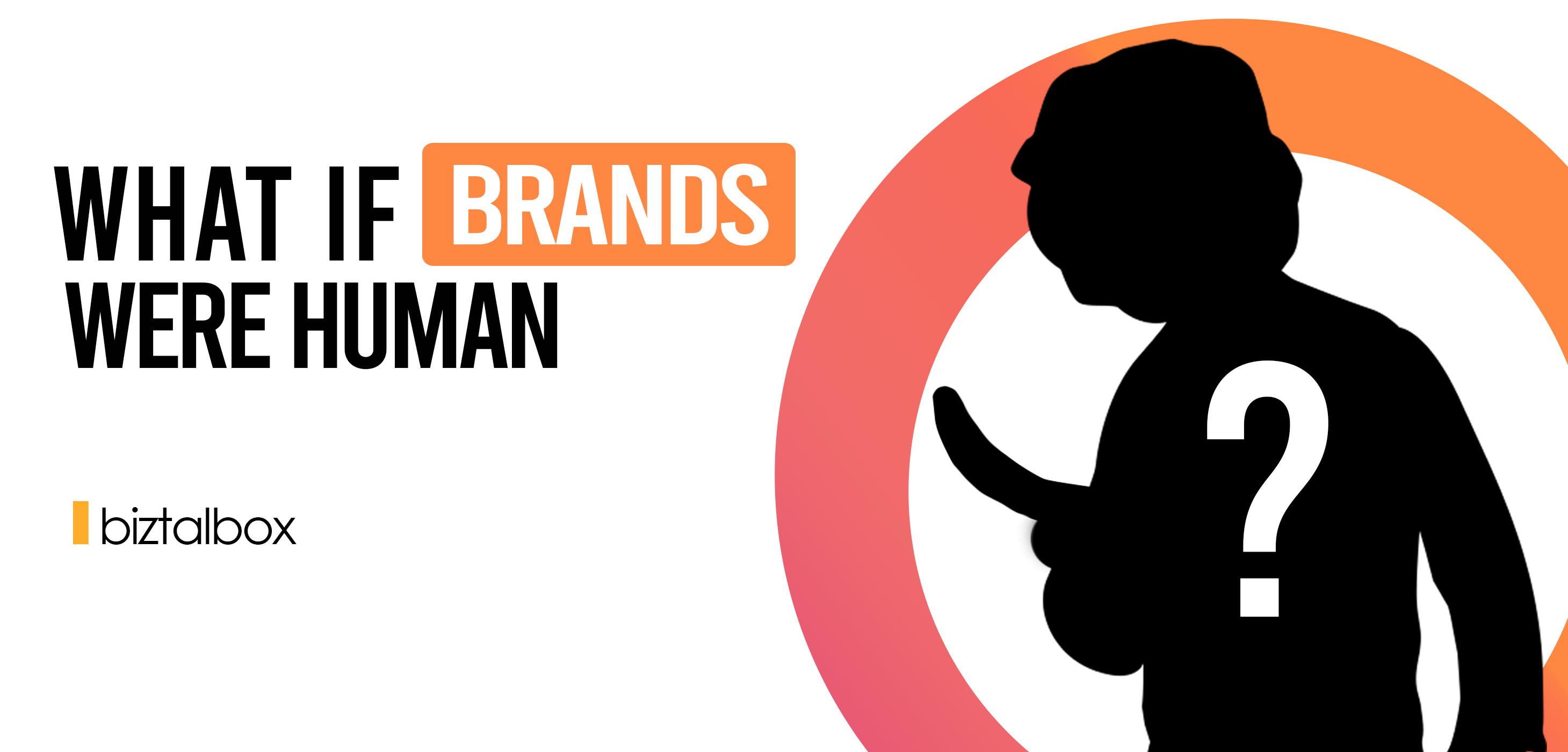 What If Brands Were People? Meet the Human Side of Your Favorite Names